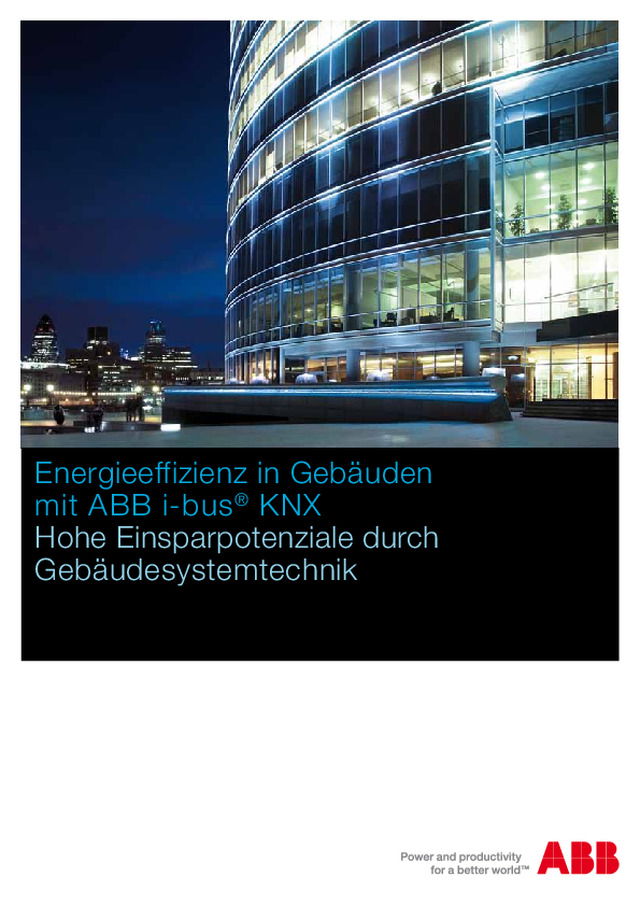 Energieeffizienz in Gebäuden  mit ABB i-bus ® KNX
