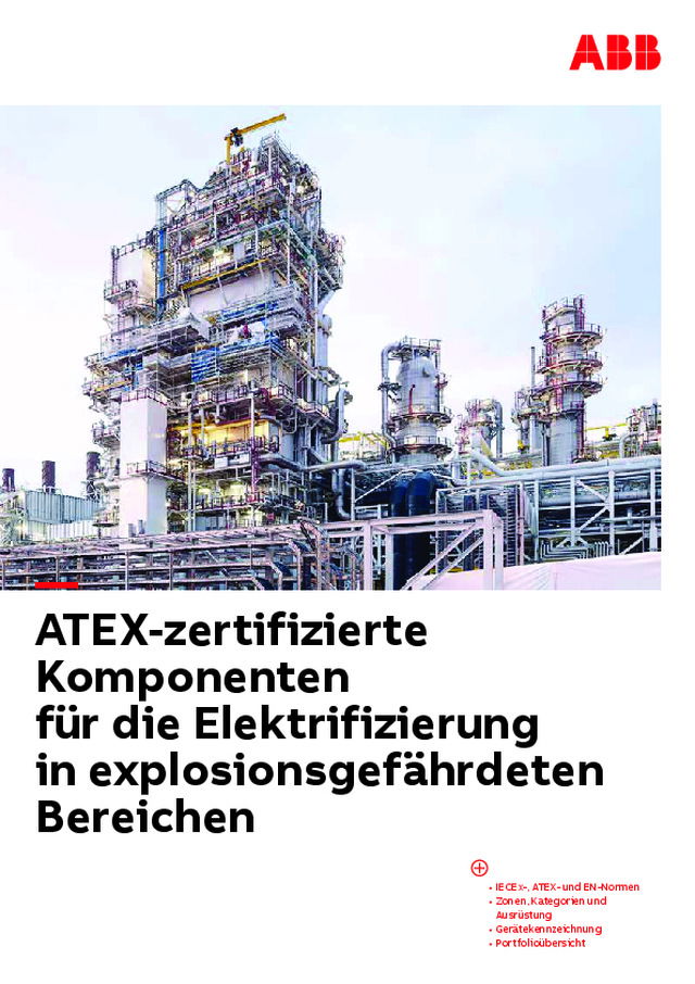 ATEX-zertifizierte Komponenten für die Elektrifizierung in explosionsgefährdeten Bereichen