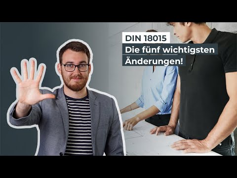 DIN 18015 - Fünf Änderungen, die Sie kennen müssen! | TechnikTalk