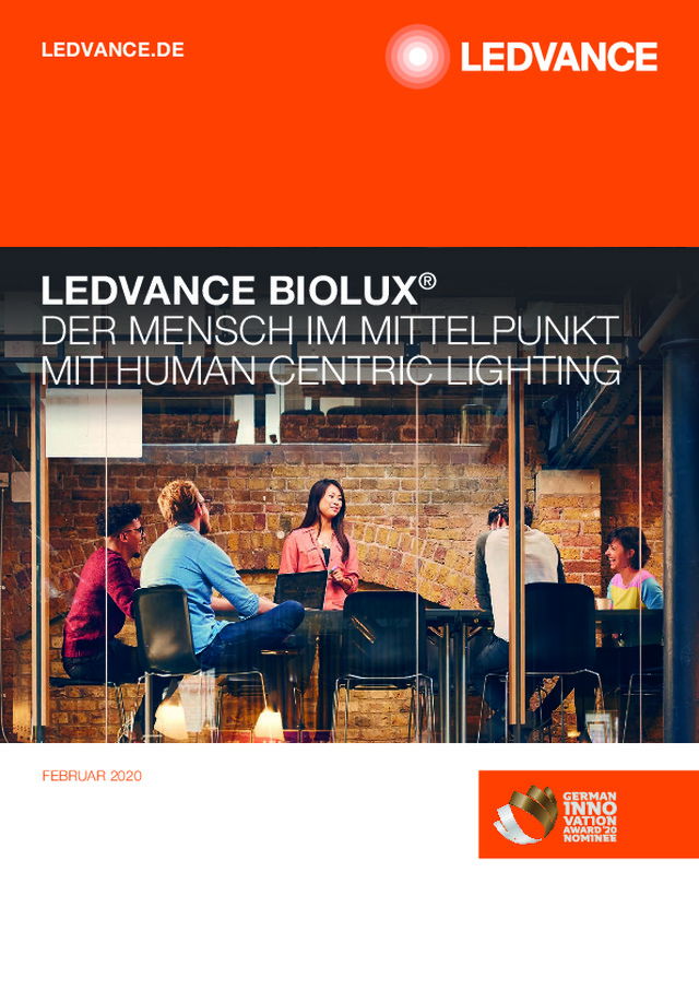 LEDVANCE BIOLUX® - Der Mensch im Mittelpunkt mit Human Centric Lighting