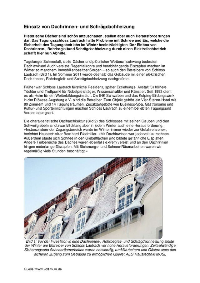 Einsatz von Dachrinnen- und Schrägdachheizung