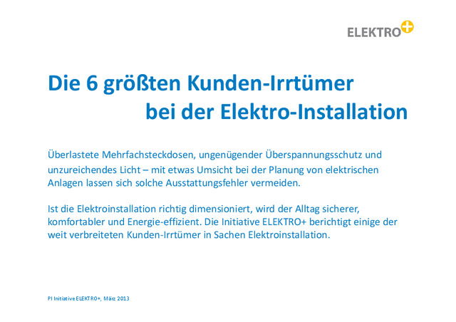 Die 6 größten Kunden-Irrtümer  bei der Elektro-Installation