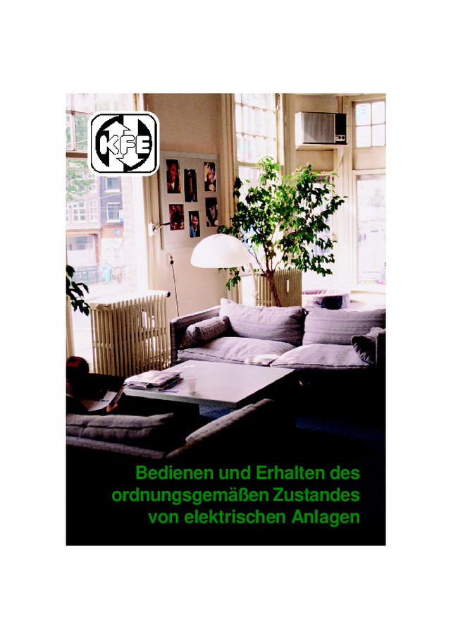 Bedienen und Erhalten des ordungsgemäßen Zustandes von elektrischen Anlagen