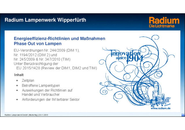 Energieeffizienz-Richtlinien und Maßnahmen Phase Out von Lampen