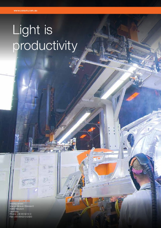 OSRAM Light is productivity - Efficient designs for optimum output