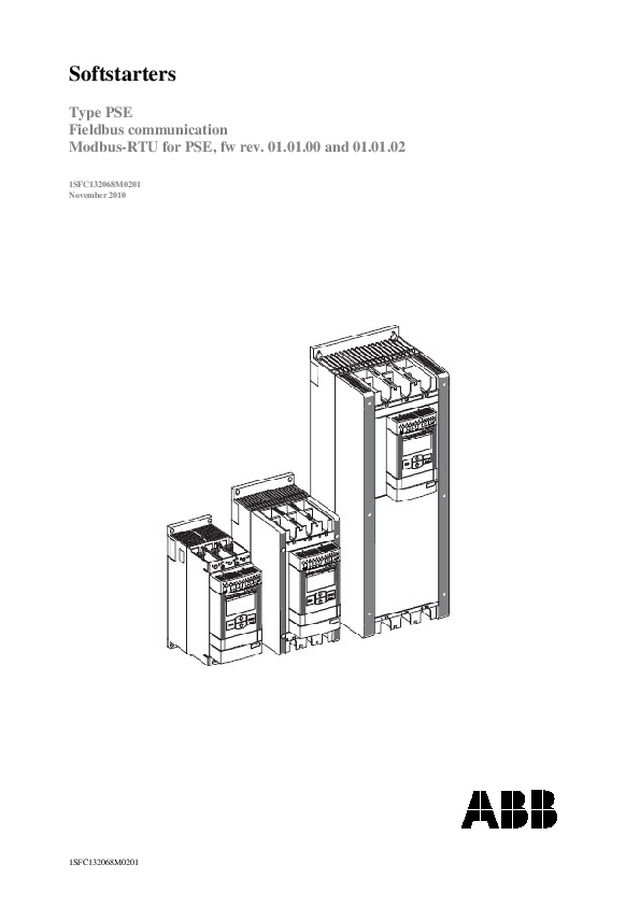 ABB Softstarters: Type PSE, Fieldbus Communication (Modbus - RTU)