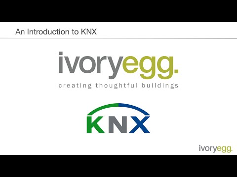 Introduction to KNX - Ivory Egg