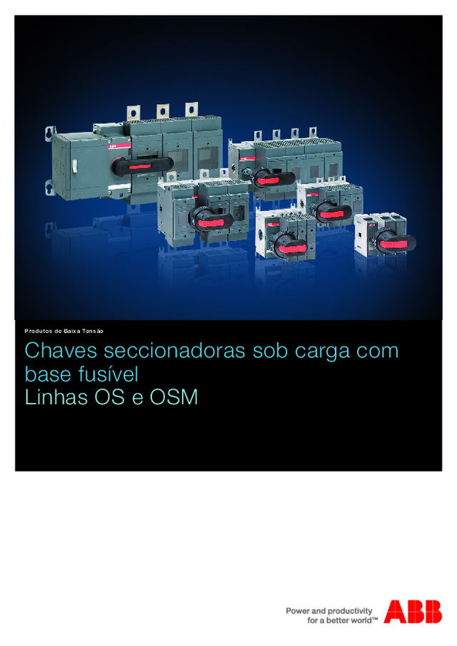 Catálogo Chaves Seccionadoras Sob Carga com Base Fusível - Linhas OS e OSM