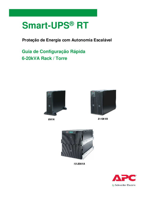 Guia Rápido - Smart-UPS® RT - Guia Rápido 6-20kVA Rack / Torre