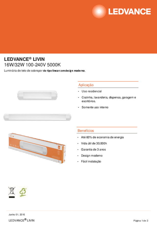 LEDVANCE®LIVIN 16W/32W 100-240V 5000K