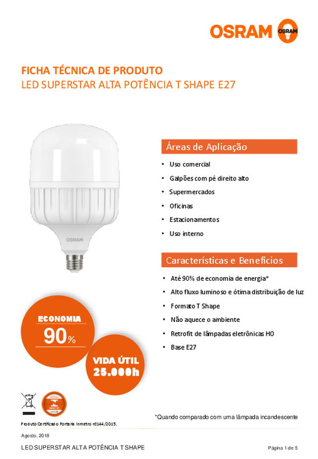 Ficha técnica | LED SUPERSTAR ALTA POTÊNCIA T SHAPE E27 da LEDVANCE