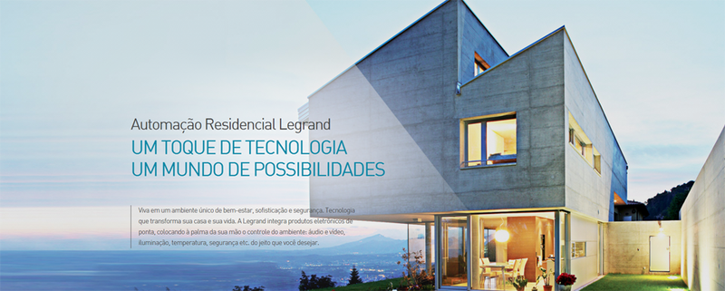 Soluções Legrand para a automação residencial