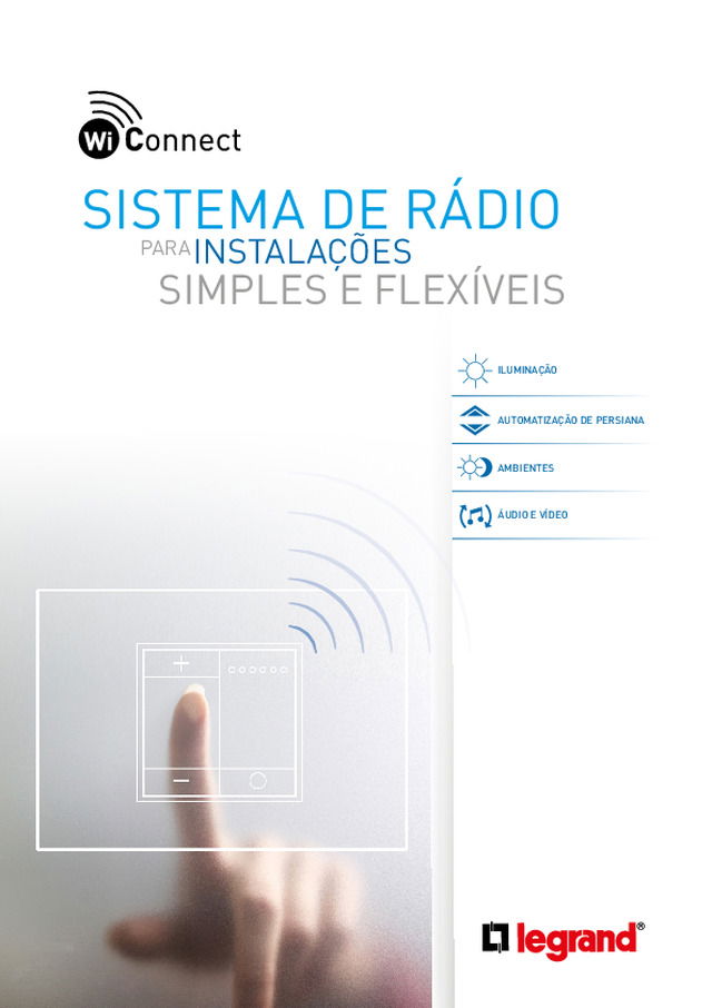 Wi Connect | Sistema de rádio para instalações flexíveis