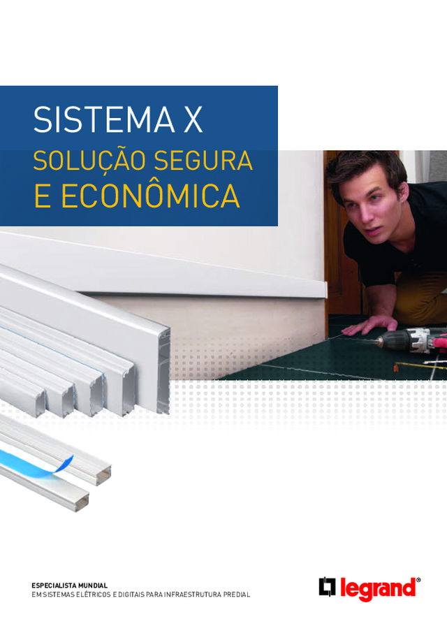 Sistema X - canaletas  de distribuição Legrand