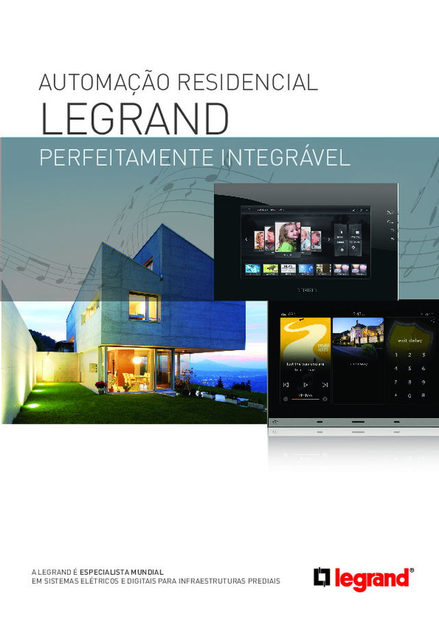 Automacao residencial Legrand B2B: Perfeitamente integrável