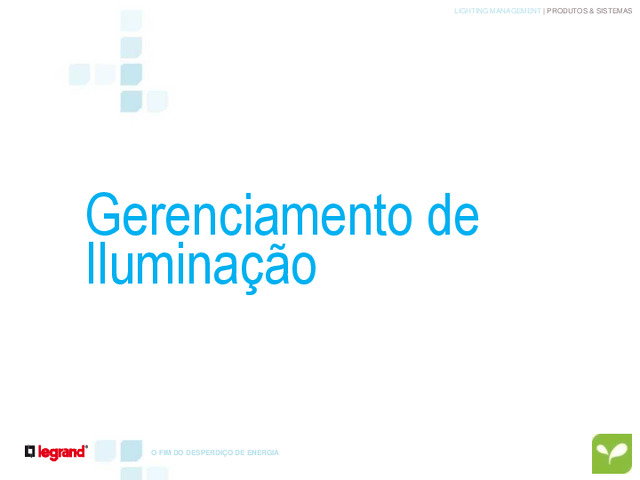 Apresentação do webinar "Sistema de Gerenciamento de Iluminação"