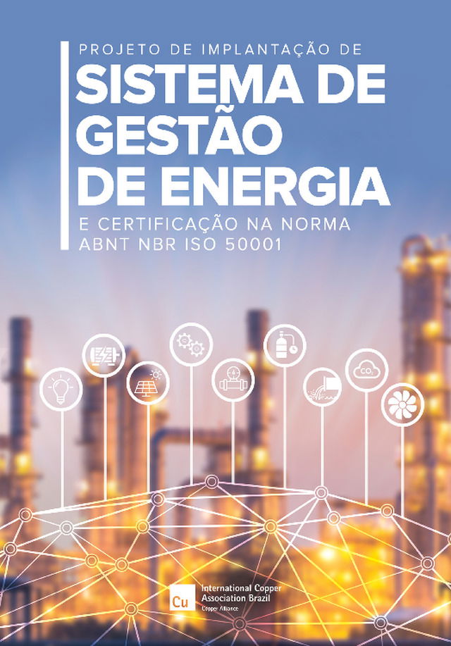 Projeto de Implantação de Sistema de Gestão de Energia e Certificação na Norma NBR ISO 50001