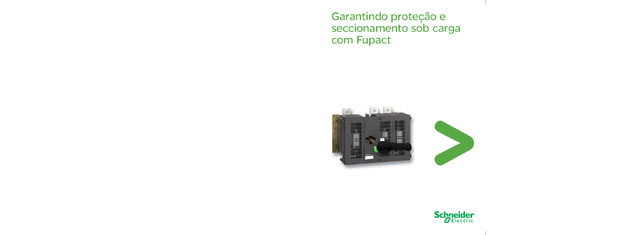 Panorama de Interruptor-Seccionador com Bases para Fusíveis NH Fupact INFD de 63 a 630A