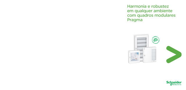 Panorama de Quadros de Distribuição Pragma para Dispositivos Modulares DIN