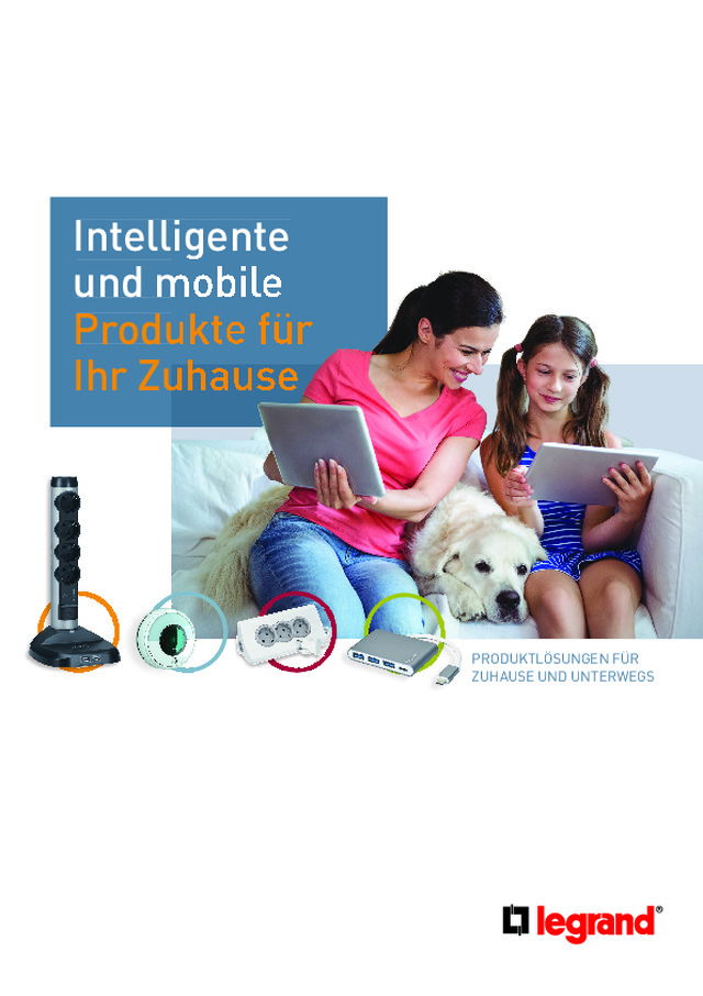 Intelligente und mobile Produkte für Ihr Zuhause