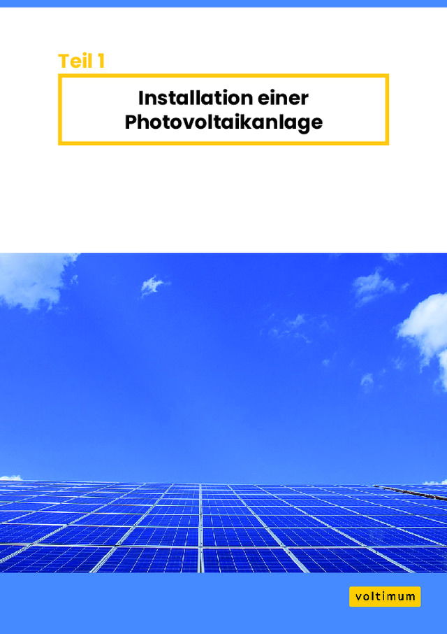 Teil 1: Installation einer Photovoltaikanlage