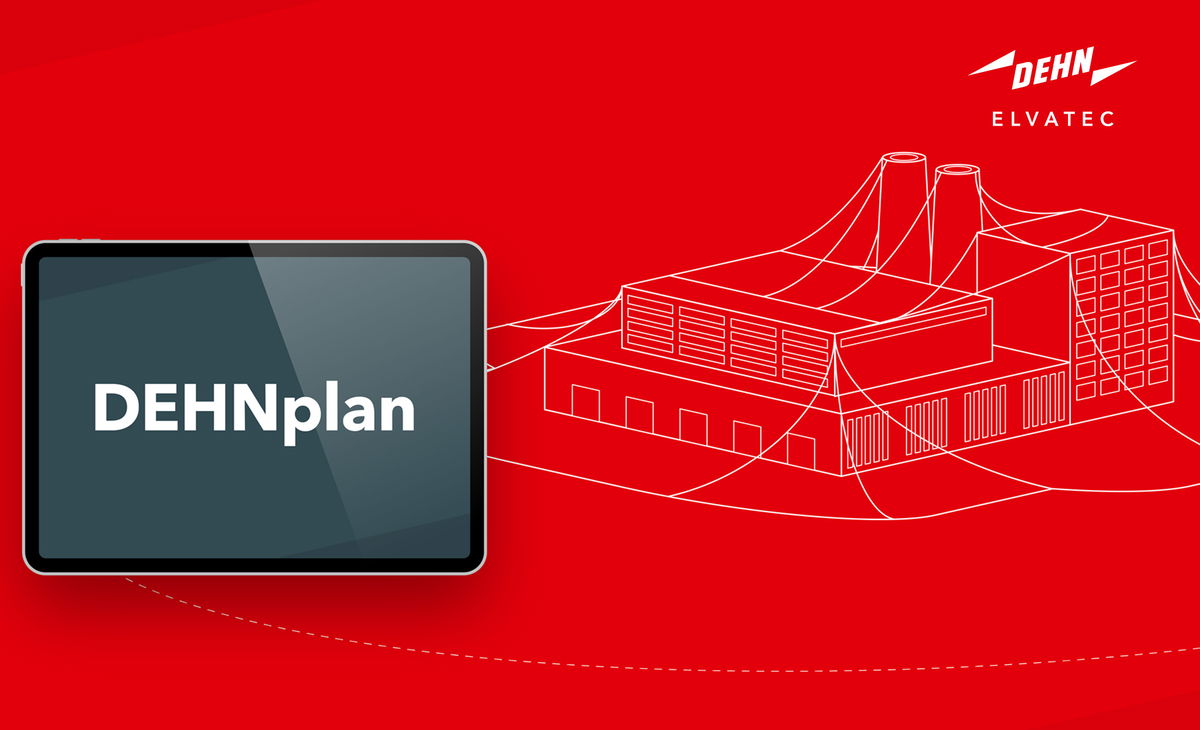 DEHNplan: Die effiziente Planungssoftware für Blitzschutzprojekte