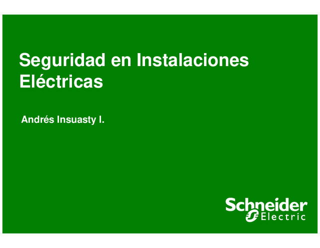 Seguridad en instalaciones eléctricas Schneider