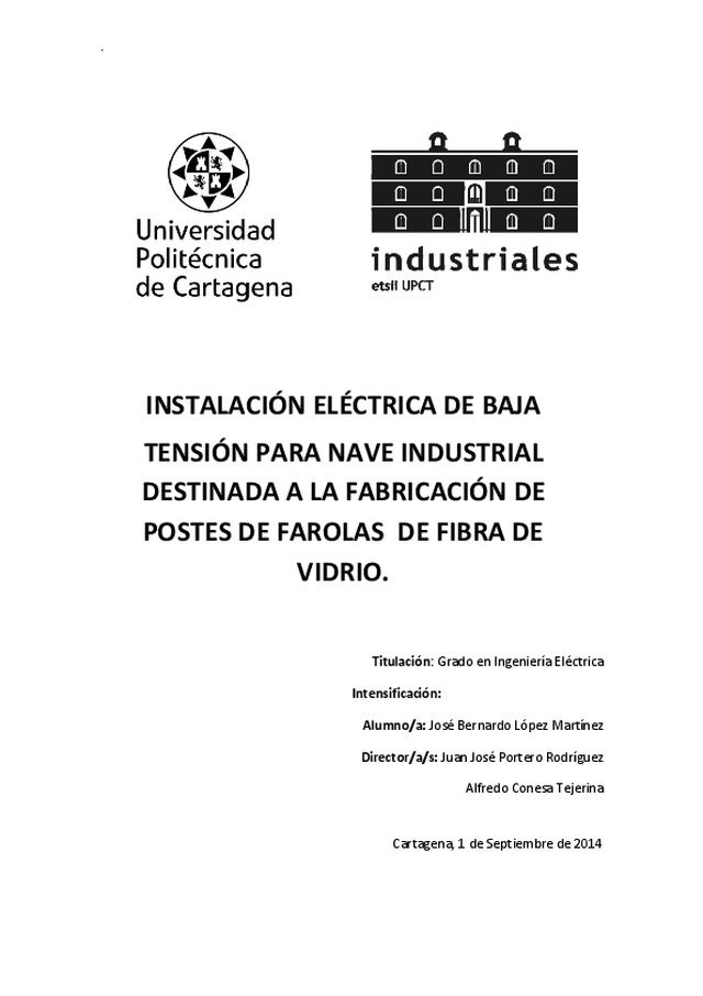 Instalación Eléctrica de baja tensión para nave industrial destinada a la fabricación de postes de farolas de fibra de vídrio