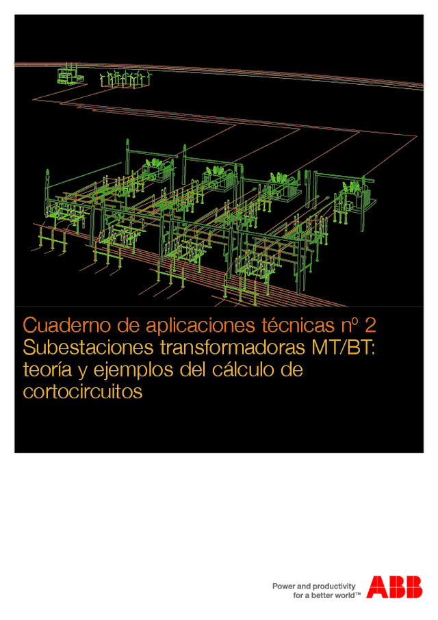 Calculo de cortocircuitos Cuaderno técnico Nº 2