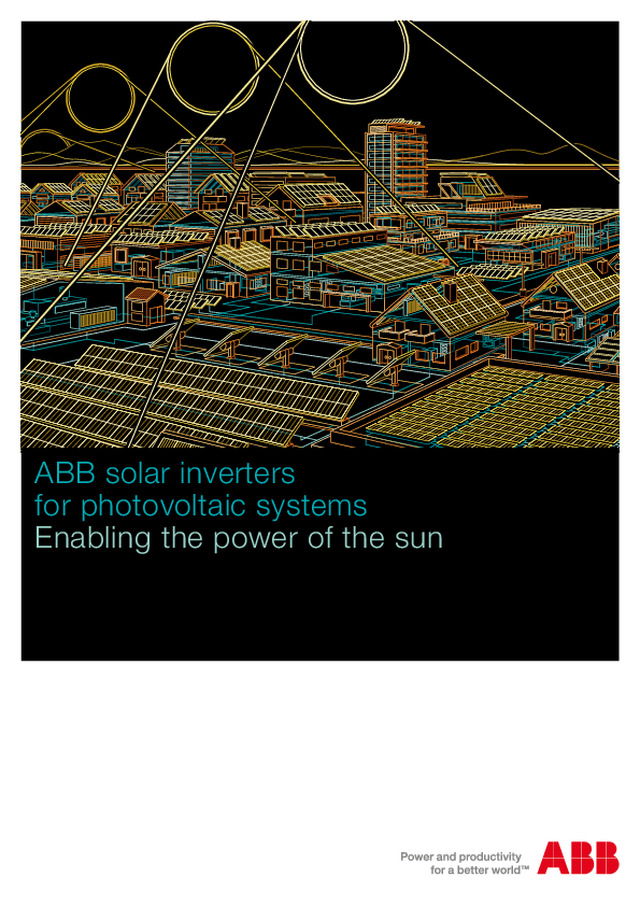 Inversores solares ABB para instalaciones fotovoltaicas, aprovechando el poder del sol