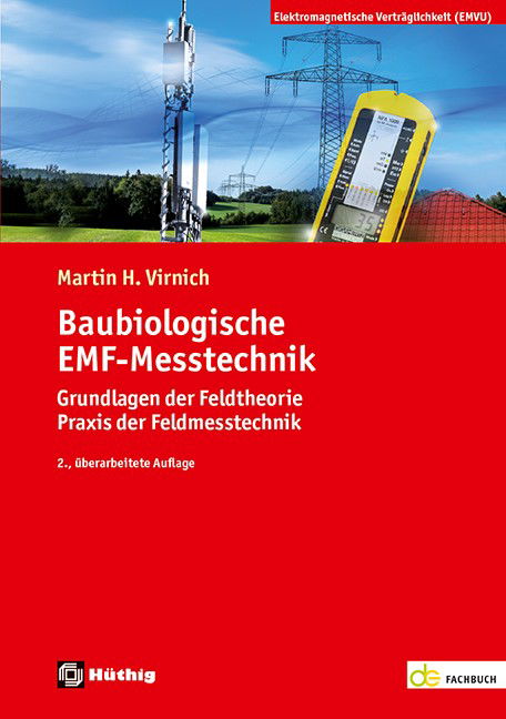 Grundlagen der Feldtheorie – Praxis der Feldmesstechnik