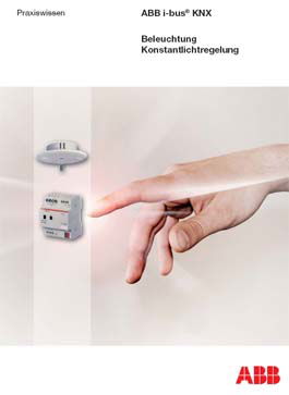 Praxiswissen zur Konstantlichtregelung – Teil 1