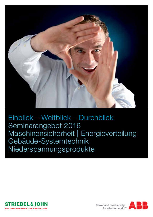 ABB und Striebel & John Seminarangebot 2016