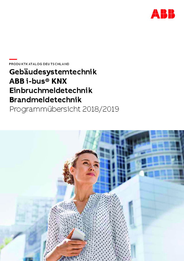 Gebäudesystemtechnik – ABB i-bus® KNX Einbruchmeldetechnik Brandmeldetechnik