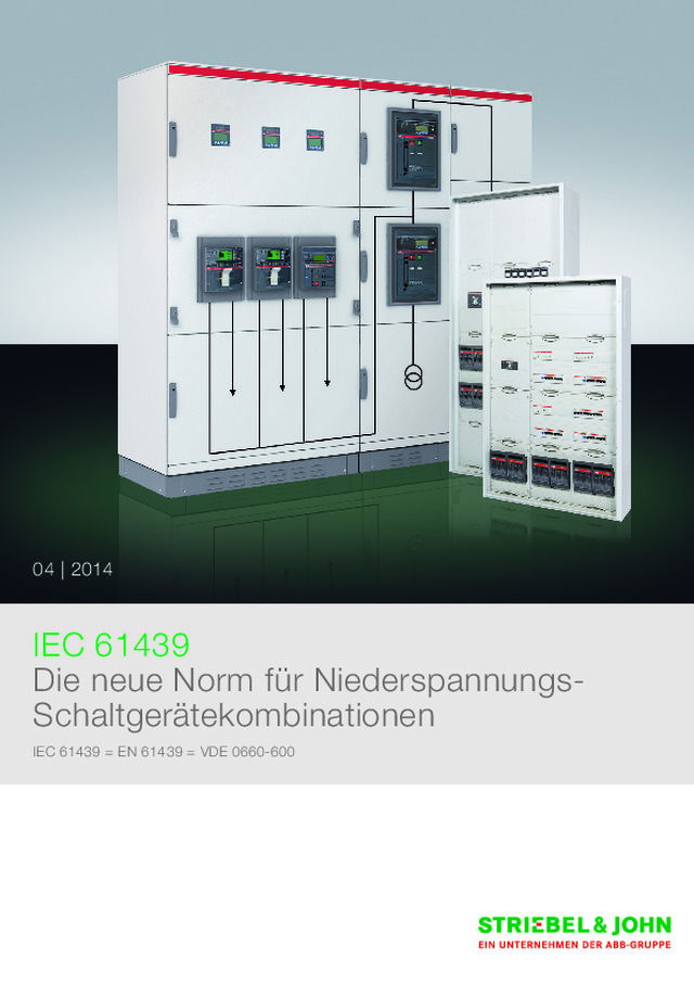 IEC 61439 – Die neue Norm für Niederspannungs-Schaltgerätekombinationen