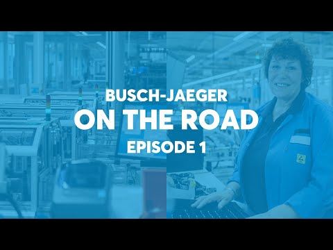 Busch-Jaeger - On the road | Episode 1 - Die Fertigung in Lüdenscheid