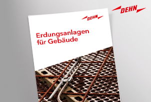 Jetzt erhältlich: Die neue Broschüre zu Erdungsanlagen für Gebäude