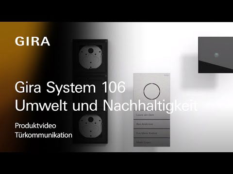 Das Gira System 106 - Umwelt und Nachhaltigkeit