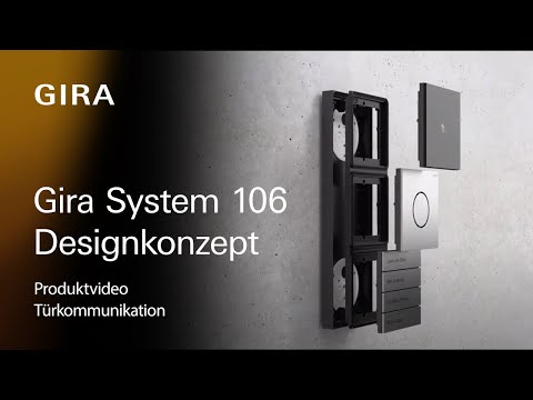Das Gira System 106 - Designkonzept