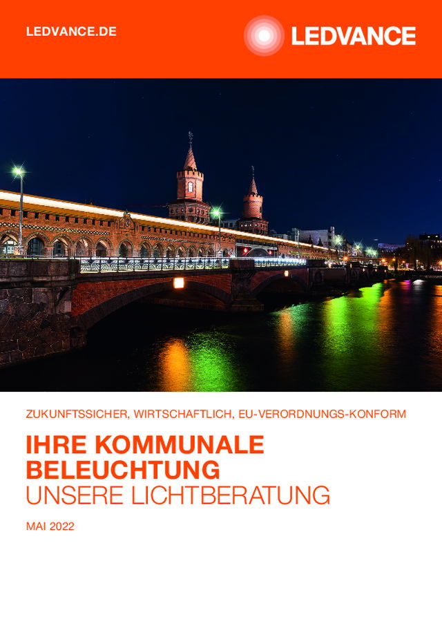 DIE VORREITERROLLE DER KOMMUNEN – ENERGIE SPAREN MIT LEDVANCE LICHTLÖSUNGEN