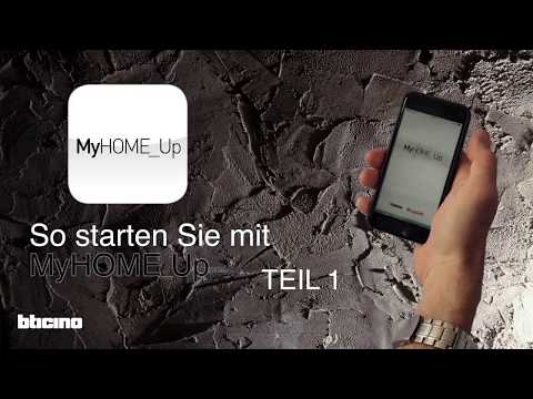 MyHOME_Up Installationsvideo Teil 1 (Einrichtung des Systems)