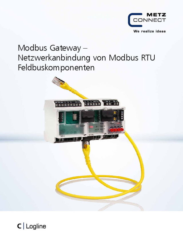 Modbus Gateway – Netzwerkanbindung von Modbus RTU Feldbuskomponenten