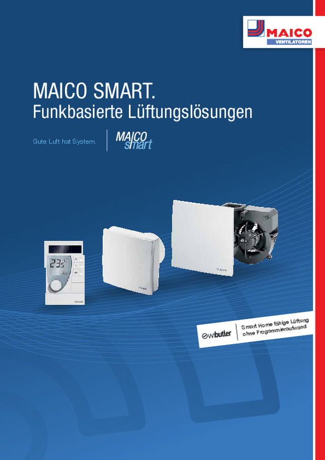 MAICO SMART. Funkbasierte Lüftungslösungen