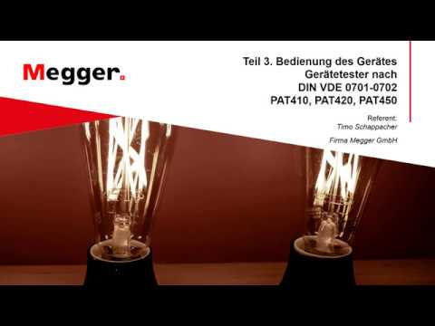 Prüfung elektrischer Geräte - Teil 3