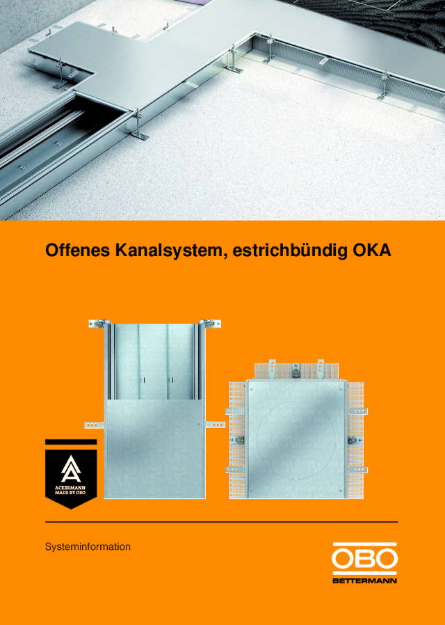 Offenes Kanalsystem, estrichbündig OKA