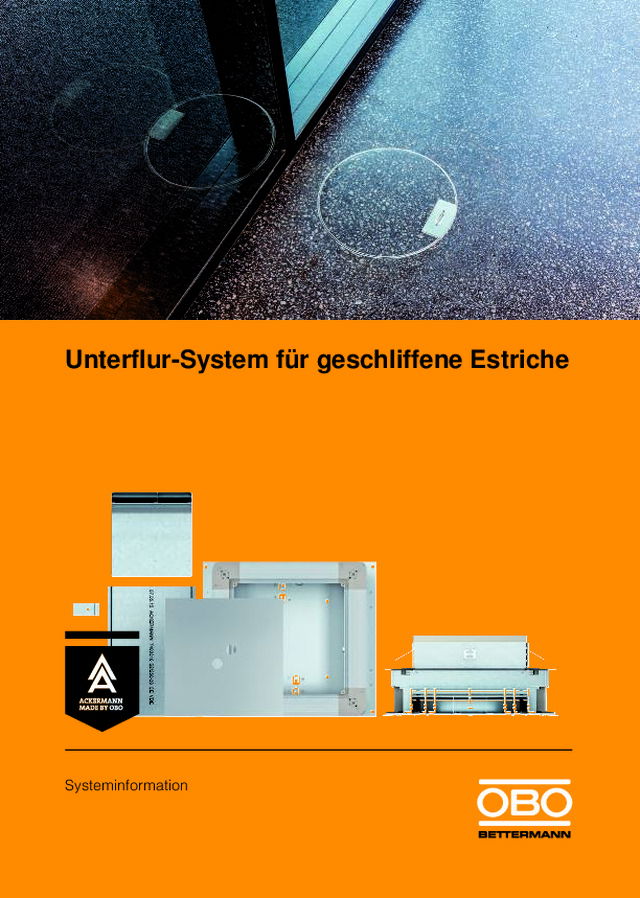 Unterflur-System für geschliffene Estriche