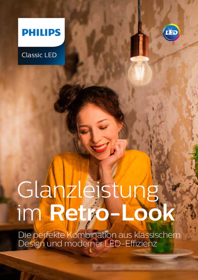 Classic LED - Glanzleistung im Retro-Look.