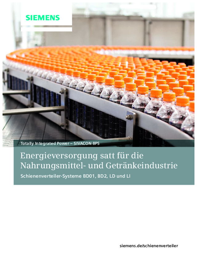 "SIVACON 8PS: Energieversorgung satt für die Nahrungsmittel- und Getränkeindustrie"