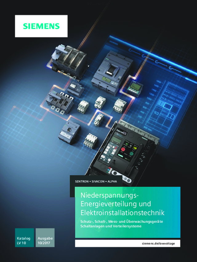 Katalog LV 10 „SENTRON • SIVACON • ALPHA  Niederspannungs-Energieverteilung und Elektroinstallationstechnik