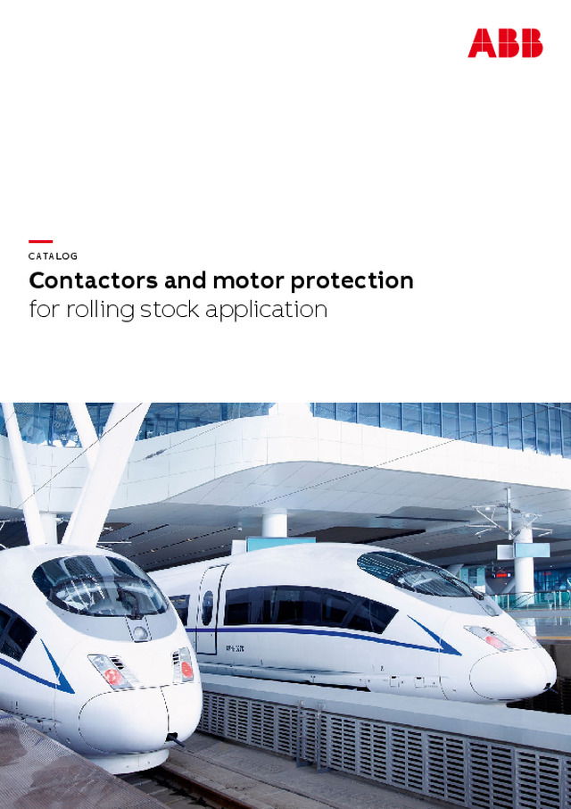 Contactors and motor protection for rolling stock application